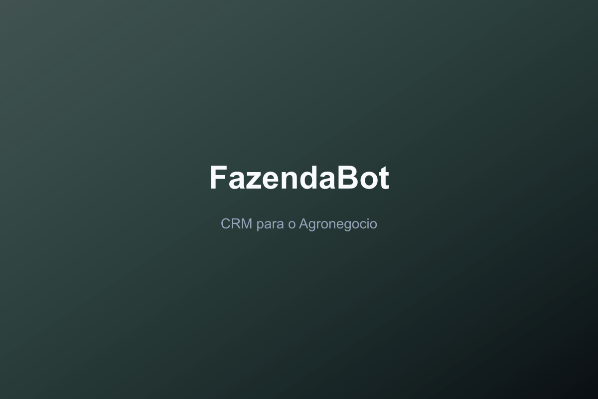 FazendaBot Automação Agronegócio
